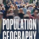 خرید و دانلود نسخه کامل کتاب Population Geography: Tools and Issues (3rd Edition) –  PDF