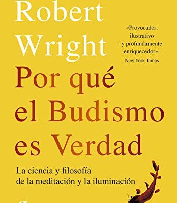 خرید و دانلود نسخه کامل کتاب Por qué el budismo es verdad: La ciencia y flosofía de la meditación y la iluminación (Budismo tibetano) (Spanish Edition) – + pdf