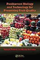خرید و دانلود نسخه کامل کتاب Postharvest biology and technology for preserving fruit quality – PDF