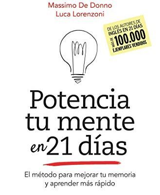 خرید و دانلود نسخه کامل کتاب Potencia tu mente en 21días (PRÁCTICA) (Spanish Edition) –  +  pdf