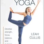 خرید و دانلود نسخه کامل کتاب Power Yoga: Strength, Sweat, and Spirit –  PDF