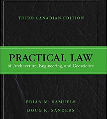 خرید و دانلود نسخه کامل کتاب Practical Law of Architecture, Engineering, and Geoscience, Third Canadian Edition (3rd Edition) –  Pdf