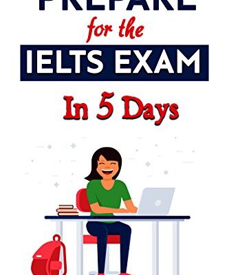 خرید و دانلود نسخه کامل کتاب Prepare for the IELTS Exam in 5 Days –  +  PDF
