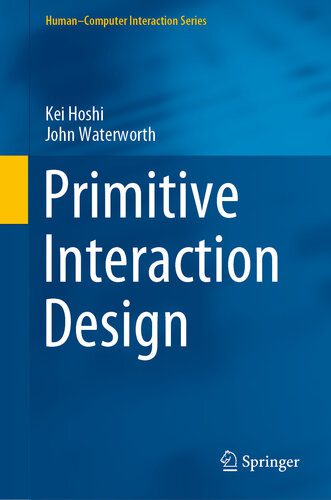 خرید و دانلود نسخه کامل کتاب Primitive Interaction Design_684b09596b24c.jpeg خرید و دانلود نسخه کامل کتاب Primitive Interaction Design