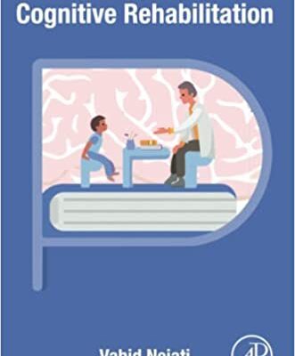 خرید و دانلود نسخه کامل کتاب Principles of Cognitive Rehabilitation 1st Edition [2022] –  +  PDF