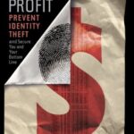 خرید و دانلود نسخه کامل کتاب Privacy Means Profit: Prevent Identity Theft and Secure You and Your Bottom Line – PDF
