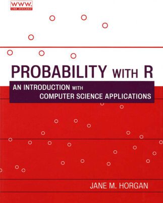 خرید و دانلود نسخه کامل کتاب Probability with R: An Introduction with Computer Science Applications
