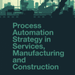 خرید و دانلود نسخه کامل کتاب Process Automation Strategy in Services, Manufacturing and Construction [2023] –  PDF