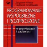 خرید و دانلود نسخه کامل کتاب Programowanie współbieżne i rozproszone w przykładach i zadaniach