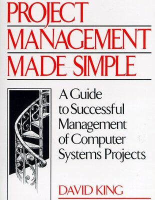خرید و دانلود نسخه کامل کتاب Project Management Made Simple: A Guide to Successful Management of Computer Systems Projects (Yourdon Press Computing Series)
