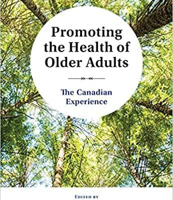 خرید و دانلود نسخه کامل کتاب Promoting the Health of Older Adults The Canadian Experience[2021] –  PDF