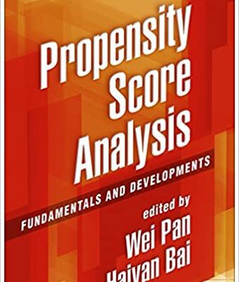 خرید و دانلود نسخه کامل کتاب Propensity Score Analysis: Fundamentals and Developments [2015] –  PDF