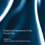 خرید و دانلود نسخه کامل کتاب Protest and resistance in the tourist city –  PDF