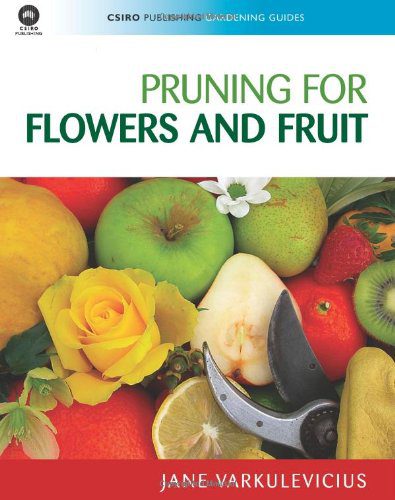 خرید و دانلود نسخه کامل کتاب Pruning for Flowers and Fruit (CSIRO Publishing Gardening Guides) – PDF_6845ca4fb9ca1.jpeg خرید و دانلود نسخه کامل کتاب Pruning for Flowers and Fruit (CSIRO Publishing Gardening Guides) – PDF