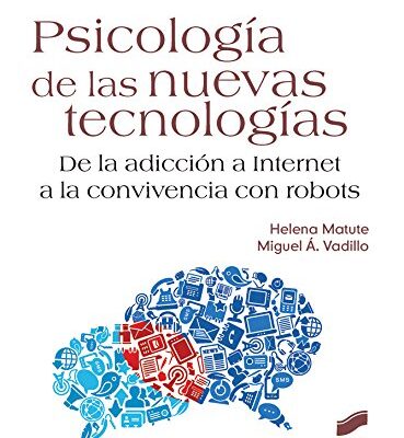 خرید و دانلود نسخه کامل کتاب Psicología de las nuevas tecnologías (Spanish Edition) – + pdf