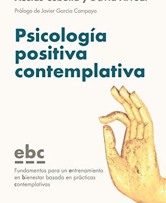 خرید و دانلود نسخه کامل کتاب Psicología positiva contemplativa (Spanish Edition) – + pdf