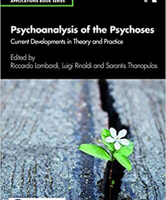 خرید و دانلود نسخه کامل کتاب Psychoanalysis of the Psychoses: Current Developments in Theory and Practice – PDF