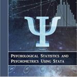 خرید و دانلود نسخه کامل کتاب Psychological Statistics and Psychometrics Using Stata –  +  Pdf