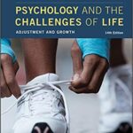 خرید و دانلود نسخه کامل کتاب Psychology and the Challenges of Life: Adjustment and Growth (14th Edition) [2019] –  +  Pdf