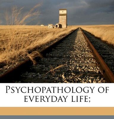 خرید و دانلود نسخه کامل کتاب Psychopathology of Everyday Life – PDF