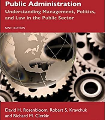 خرید و دانلود نسخه کامل کتاب Public Administration: Understanding Management, Politics, and Law in the Public Sector (9th Edition) [2022] –  PDF