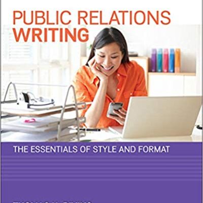 خرید و دانلود نسخه کامل کتاب Public Relations Writing: The Essentials of Style and Format (8th Edition) – PDF
