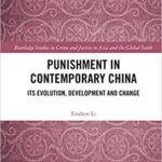 خرید و دانلود نسخه کامل کتاب Punishment in Contemporary China: Its Evolution, Development and Change (Routledge Studies in Crime and Justice in Asia and the Global South) –  PDF