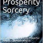 خرید و دانلود نسخه کامل کتاب Qliphoth Prosperity Sorcery: Connect Yourself With Powerful Angelic Qliphoth Magick –  +  pdf