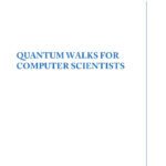 خرید و دانلود نسخه کامل کتاب Quantum Walks for Computer Scientists