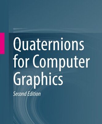خرید و دانلود نسخه کامل کتاب Quaternions for Computer Graphics