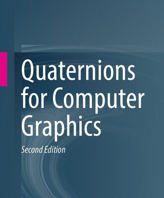 خرید و دانلود نسخه کامل کتاب Quaternions for Computer Graphics