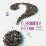 خرید و دانلود نسخه کامل کتاب Questioning Gender: A Sociological Exploration (3rd Edition) –  +  Pdf