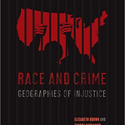 خرید و دانلود نسخه کامل کتاب Race and Crime: Geographies of Injustice – PDF