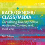 خرید و دانلود نسخه کامل کتاب Race/Gender/Class/Media Considering Diversity Across Audiences, Content, and Producers (5th Edition) –  Pdf