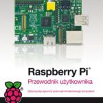 خرید و دانلود نسخه کامل کتاب Raspberry Pi. Przewodnik użytkownika