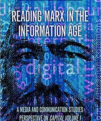 خرید و دانلود نسخه کامل کتاب Reading Marx in the Information Age: A Media and Communication Studies Perspective on Capital Volume 1  –  PDF