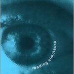 خرید و دانلود نسخه کامل کتاب Reading Simulacra Fatal Theories for Postmodernity (SUNY series in Postmodern Culture) –  Pdf