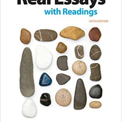 خرید و دانلود نسخه کامل کتاب Real Essays with Readings: Writing for Success in College, Work, and Everyday (6th Edition) –  +  Pdf