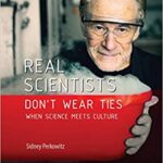 خرید و دانلود نسخه کامل کتاب Real Scientists Don’t Wear Ties: When Science Meets Culture