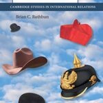 خرید و دانلود نسخه کامل کتاب Reasoning of State: Realists, Romantics and Rationality in International Relations (Cambridge Studies in International Relations Book 149) –  + Converred Pdf