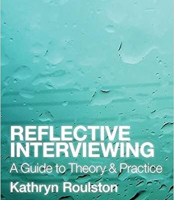 خرید و دانلود نسخه کامل کتاب Reflective Interviewing: A Guide to Theory and Practice –  Pdf