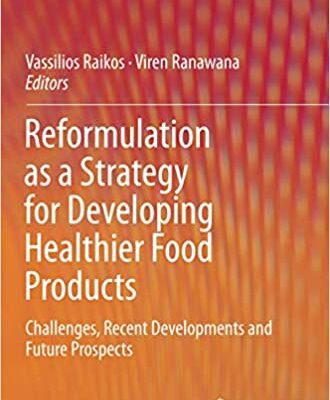 خرید و دانلود نسخه کامل کتاب Reformulation as a Strategy for Developing Healthier Food Products: Challenges, Recent Developments and Future Prospects –  Pdf