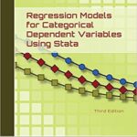 خرید و دانلود نسخه کامل کتاب Regression Models for Categorical Dependent Variables Using Stata (3rd Edition) –  PDF