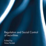 خرید و دانلود نسخه کامل کتاب Regulation and Social Control of Incivilities –  Pdf