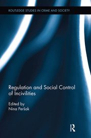 خرید و دانلود نسخه کامل کتاب Regulation and Social Control of Incivilities –  Pdf