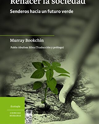 خرید و دانلود نسخه کامل کتاب Rehacer la sociedad (Spanish Edition) –  +  pdf