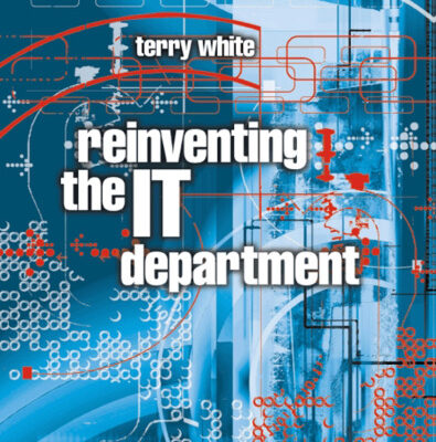 خرید و دانلود نسخه کامل کتاب Reinventing the IT Department (Computer Weekly Professional)