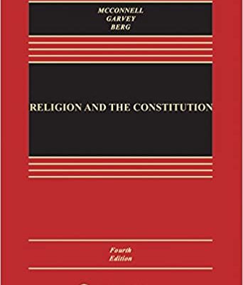 خرید و دانلود نسخه کامل کتاب Religion and the Constitution (Aspen Casebook) 4th Edition – + pdf