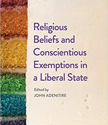 خرید و دانلود نسخه کامل کتاب Religious Beliefs and Conscientious Exemptions in a Liberal State –  PDF