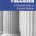 خرید و دانلود نسخه کامل کتاب Representing the Accused A Practical Guide to Criminal Defense –  +  pdf